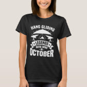 Hang Gliding Legends Were Born In October Glider G Tシャツ (正面)