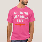 Hang Gliding Wing Gliding Through Life Hang Glider Tシャツ (正面)