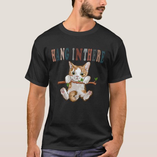 Hang in There Baby 猫 Tシャツ (正面)