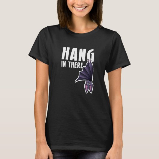 Hang In There Bat vampire   Tシャツ (正面)