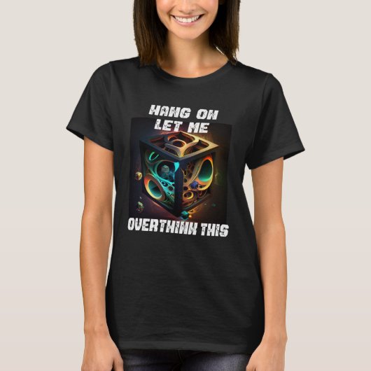 hang on let me overthink this back to School Math Tシャツ (正面)