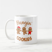 Hangin With My Cookies Gingerbread Women Christmas コーヒーマグカップ (左)