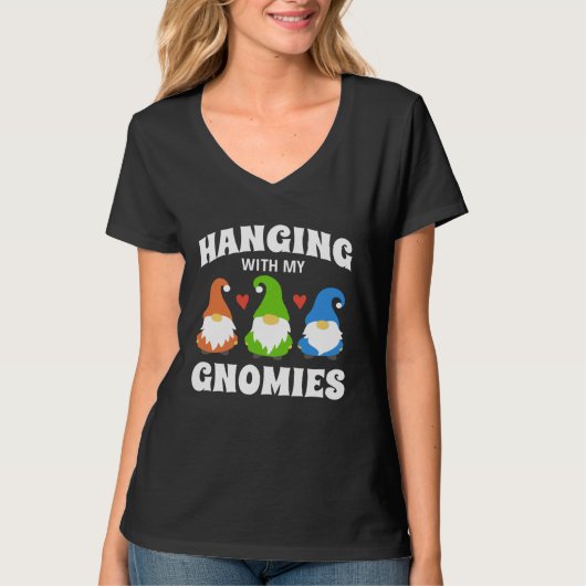 Hanging With My Gnomies Florists Gardening Gnomes Tシャツ (正面)