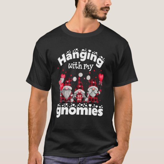 Hanging With My Gnomies Happy Valentines Day Cute  Tシャツ (正面)