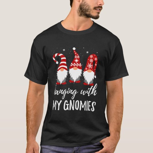 Hanging With My Gnomies Tシャツ (正面)