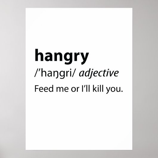 Hangry Funny Dictionary Definition ポスター (正面)