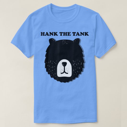 Hank The Tank Black Bear Meme Lake Tahoe Bears Cal Tシャツ (デザイン正面)