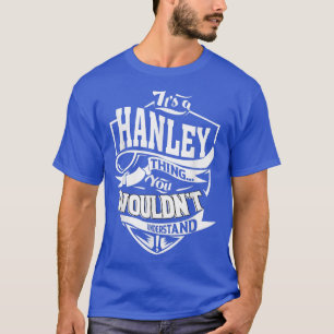 Hanley Thing Gift 5458 Tシャツ