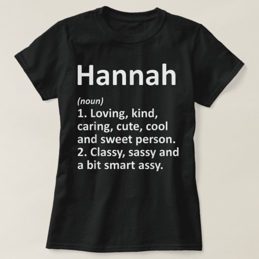 HANNAHの定義 パーソナライズド 名前 楽しい 誕生日 Tシャツ (デザイン正面)