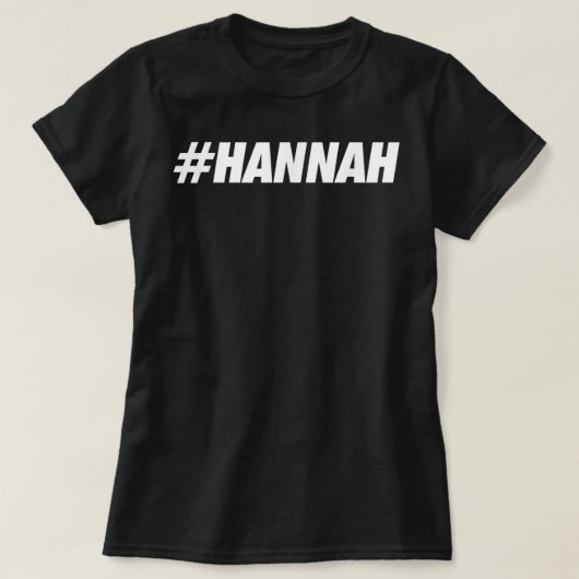 HANNAHハッシュタグソーシャルネットワークメディアHANNAH名 Tシャツ (デザイン正面)