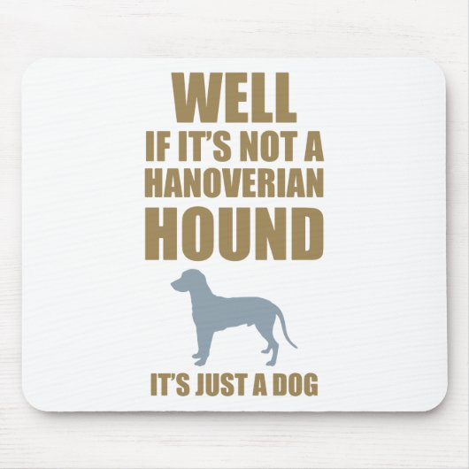 Hanoverianの猟犬 マウスパッド (正面)
