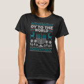 Hanukkah Christmas Ugly Sweater Oy to the World    Tシャツ (正面)
