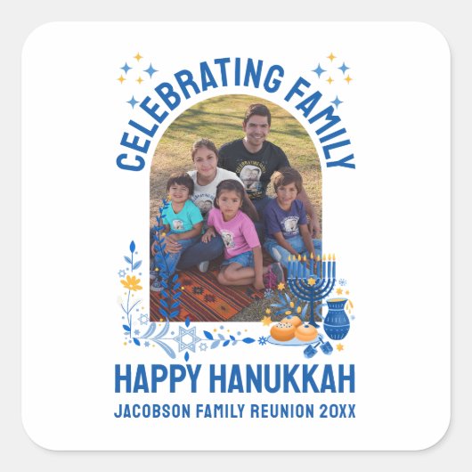 HANUKKAH FAMILY REUNION Customizable Photo  スクエアシール (正面)