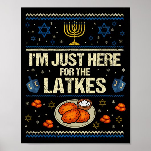 Hanukkah Im Just Here For The Latkes Chanukah Hanu ポスター (正面)