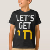 Hanukkah Jew Hebrew Word Lets Get Chai  Tシャツ (正面)