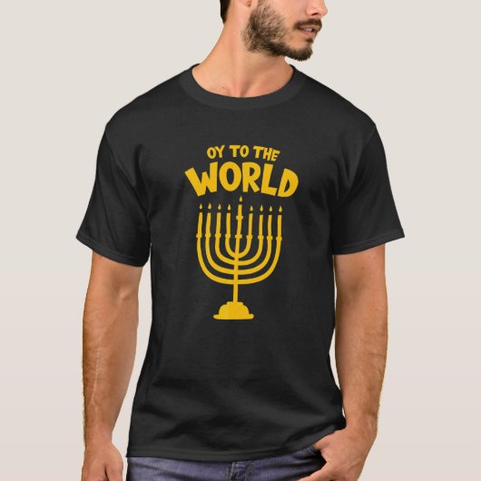 Hanukkah Jewish Holiday Oy to the World  1 Tシャツ (正面)