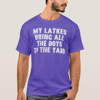 Hanukkah Latkes Bring All Boyso Yard Chanukah Men  Tシャツ