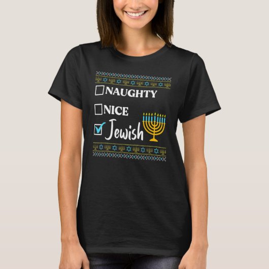 Hanukkah Naughty Nice Jewish  Ugly Christmas Tシャツ (正面)