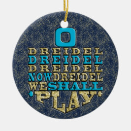 Hanukkah "O Dreidel Dreidel..."/Circleオーナメント セラミックオーナメント