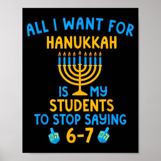 Hanukkah Students Saying 6-7 67 Six Seven Hebrew S ポスター (正面)