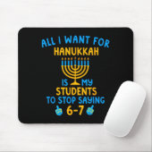 Hanukkah Students Saying 6-7 67 Six Seven Hebrew S マウスパッド (マウス)