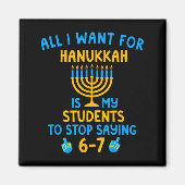 Hanukkah Students Saying 6-7 67 Six Seven Hebrew S マグネット (正面)