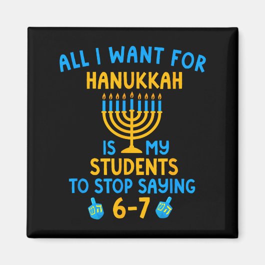 Hanukkah Students Saying 6-7 67 Six Seven Hebrew S マグネット (正面)