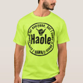 HAOLE - I IN 来 PEACE SHAPA HAWAII Tシャツ (正面)