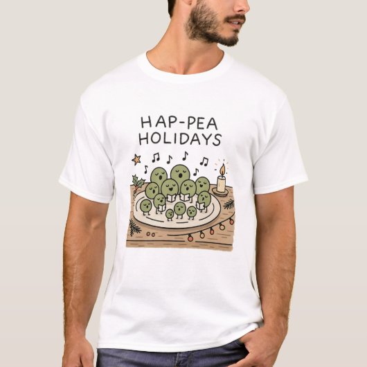 Hap-pea Holidays - Funny Christmas Pun T-Shirt Tシャツ (正面)