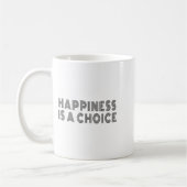 Hapness Is A Choice Motivational Quote Insration S コーヒーマグカップ (左)