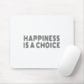 Hapness Is A Choice Motivational Quote Insration S マウスパッド (マウス)