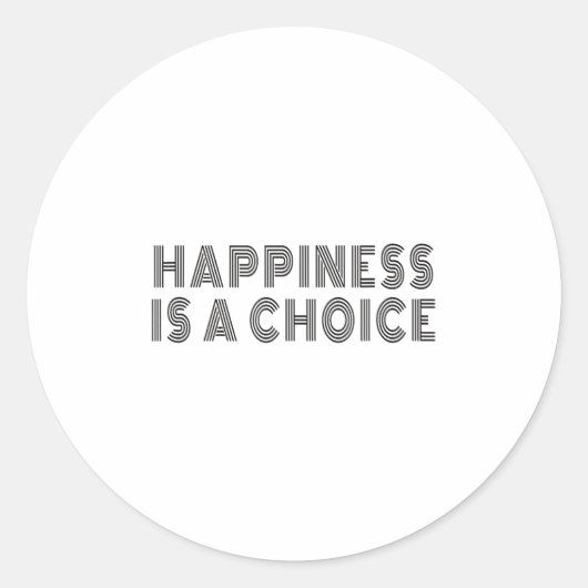 Hapness Is A Choice Motivational Quote Insration S ラウンドシール (正面)