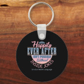 Happily Ever After With Inside Jokes Unusual Valen キーホルダー (正面)