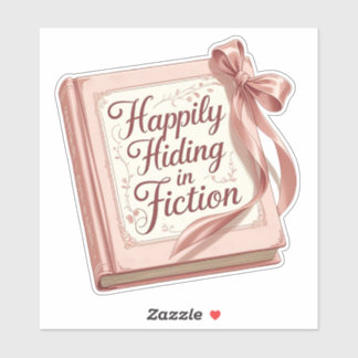 "Happily Hiding in Fiction" 本好きな人への引用ステッカー シール