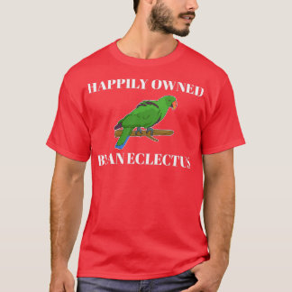 Happily Pet Parrot Owner Eclectus print Tシャツ