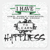 HAPPINESS学には、人生の引用文から教訓 スクエアシール (正面)
