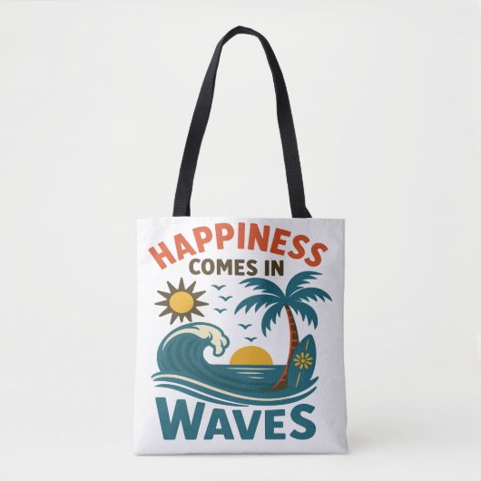 Happiness Comes in Waves - Women's Inspirational T トートバッグ (正面)