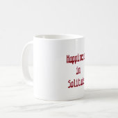 Happiness in Solitude Mug コーヒーマグカップ (正面左)