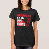 Happiness Is A Day Spent Hiking Hike Saying Tシャツ (正面)