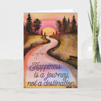 "Happiness is a Journey" Inspirational Card カード
