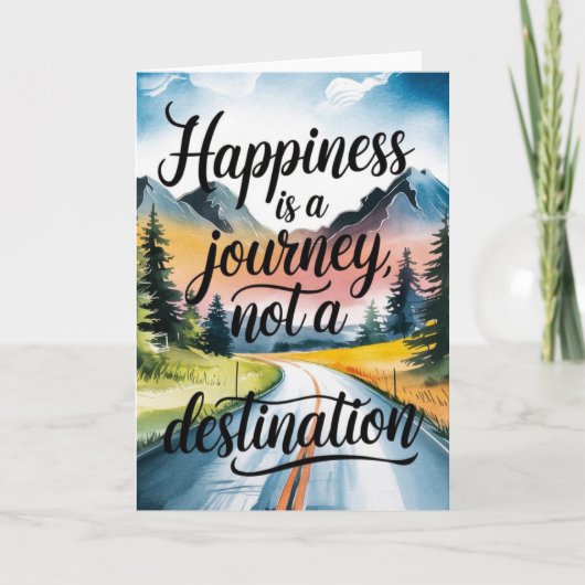 "Happiness is a Journey" Inspirational Card カード (正面)