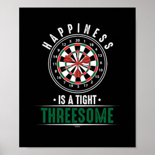 Happiness Is A Tight Threesome Darts Player ポスター