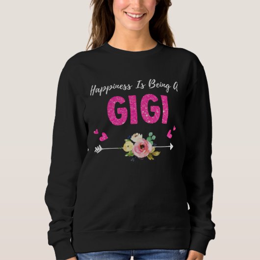 Happiness is being a gigi スウェットシャツ (正面)
