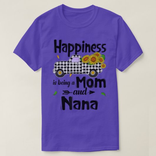 Happiness Is Being A Mom And Nana Sunflower Gifts  Tシャツ (デザイン正面)