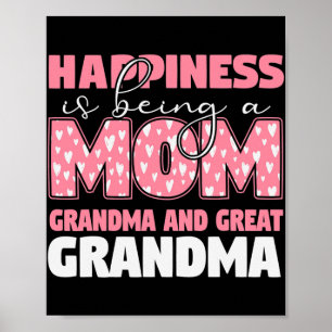 Happiness Is Being A Mom Grandma And Great ポスター