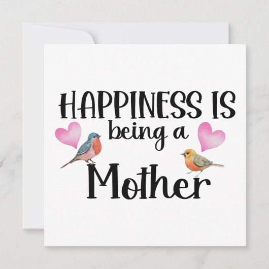 Happiness Is Being A Mother Birthday Birds Hearts カード (正面)