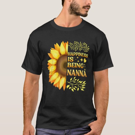 Happiness Is Being Nanna Grandma To Be Sunflower M Tシャツ (正面)