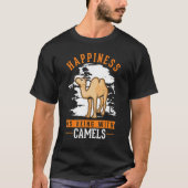 Happiness is being with Camels Tシャツ (正面)