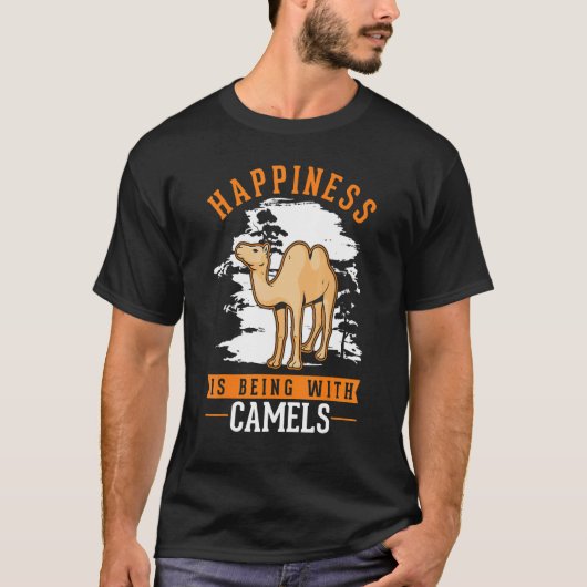 Happiness is being with Camels Tシャツ (正面)