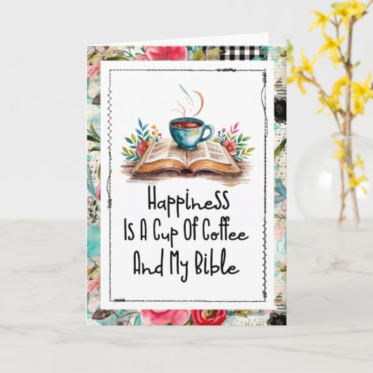 Happiness Is Coffee and My Bible カード (黄色い花)
